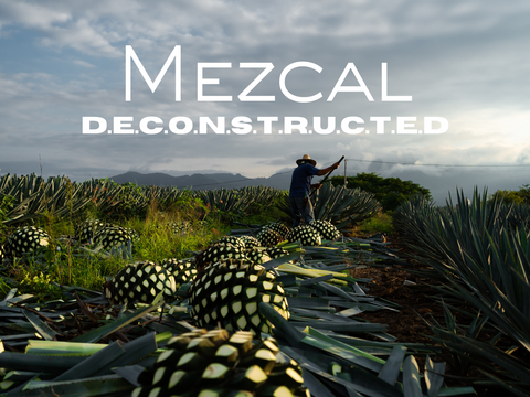 Mezcal: D.E.C.O.N.S.T.R.U.C.T.E.D