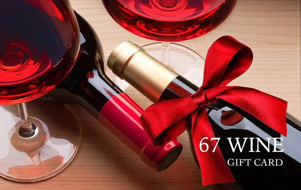 67WINE gift certificates for every celebration