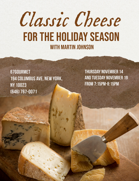 Ticket for November 14 Class:  Classic Cheese for the Holiday Season