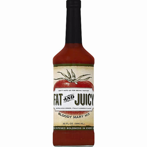 Fat and Juicy Bloody Mary Mix  32 oz