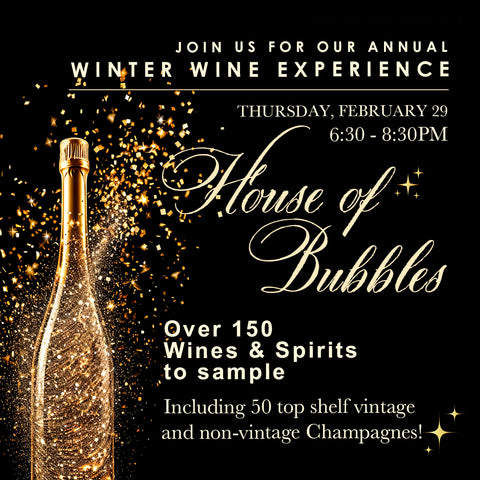 Winter Wine Experience "House Of Bubbles" 6:15pm - 6:30pm Entry - 67